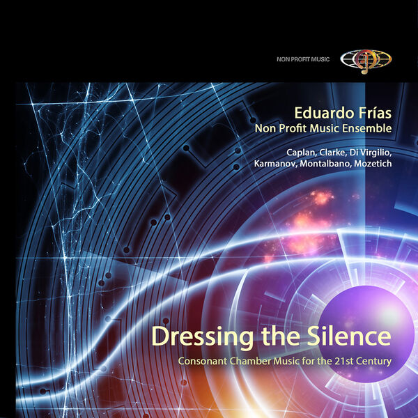 Eduardo Frías - Dressing the Silence (2022) [FLAC 24bit/48kHz] Download