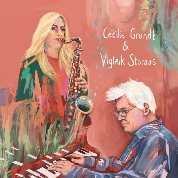 Cecilie Grundt - Cecilie Grundt & Vigleik Storaas (2022) [FLAC 24bit/96kHz] Download