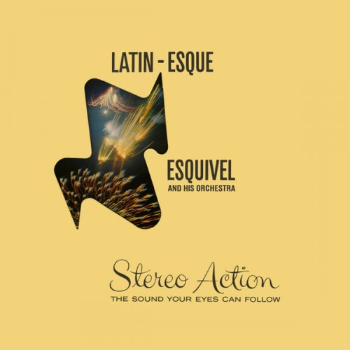 Esquivel – Latin-Esque (1961/2022) [FLAC 24 bit, 96 kHz]