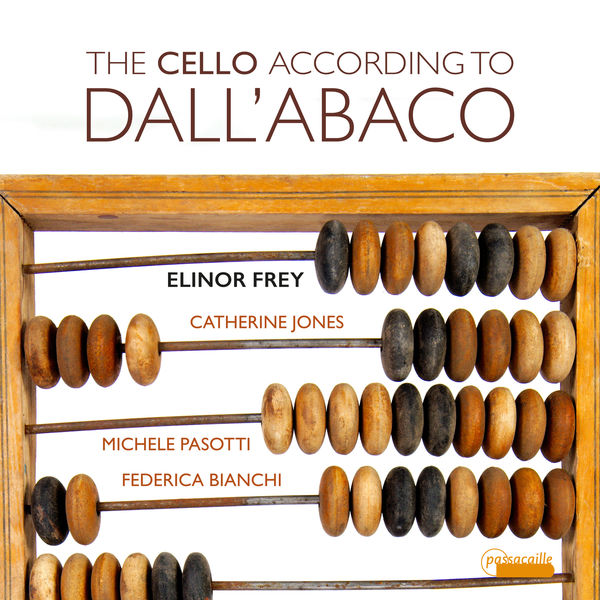 Elinor Frey, Cathrine Jones, Michele Pasotti & Federica Bianchi – The Cello According to Dall’Abaco (2022) [Official Digital Download 24bit/96kHz]
