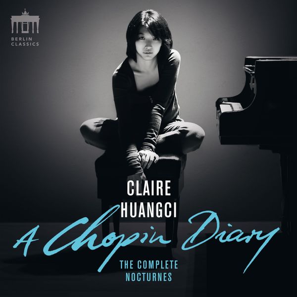 Claire Huangci – A Chopin Diary (Complete Nocturnes) (2018) [Official Digital Download 24bit/96kHz]