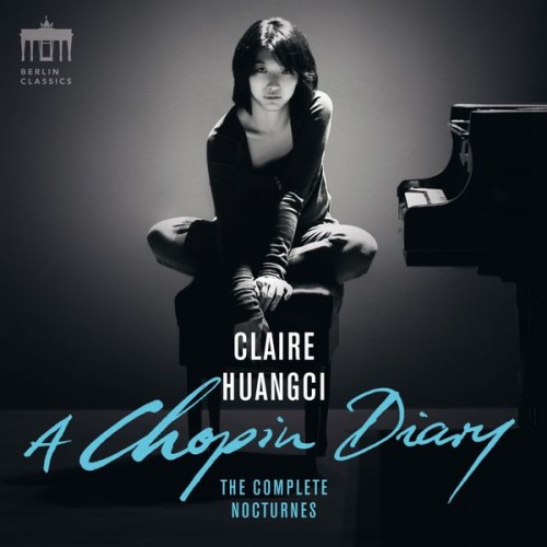 Claire Huangci – A Chopin Diary (Complete Nocturnes) (2018) [FLAC 24 bit, 96 kHz]