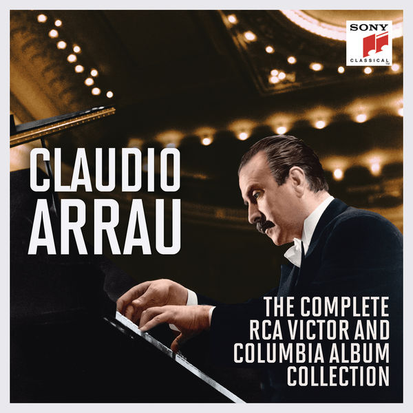 Claudio Arrau – The Complete RCA Victor and Columbia Album Collection (2016) [Official Digital Download 24bit/96kHz]