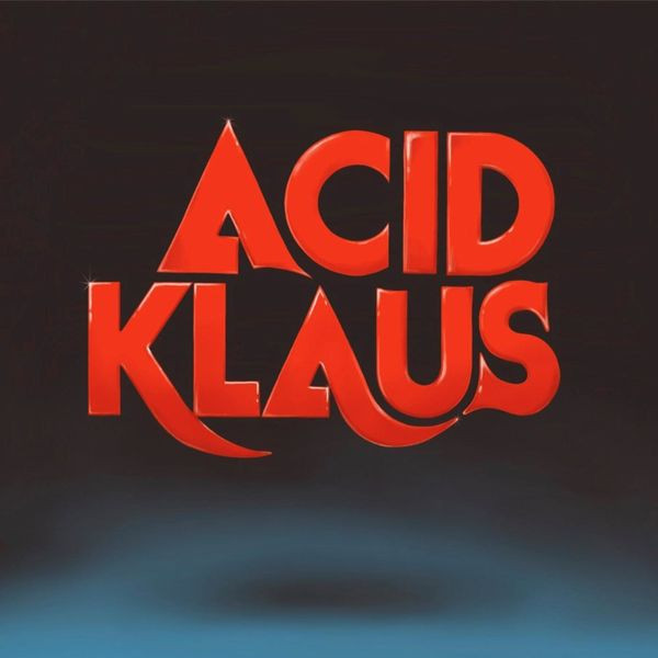 Acid Klaus – Step On My Travelator The imagined career trajectory of Superstar DJ & Dance Pop Producer, Melvin Harris (2022)  Hi-Res