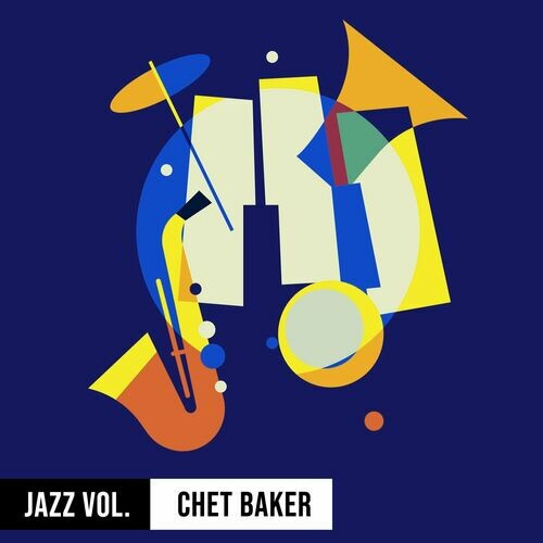 Chet Baker – Jazz Volume  Chet Baker (2022) MP3 320kbps