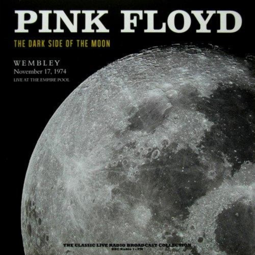 Pink Floyd – The Dark Side Of The Moon – Wembley November 17, 1974. Live At The Empire Pool [LP] (2022) 24bit FLAC