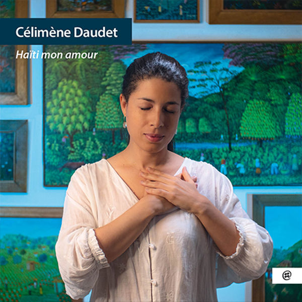 Célimène Daudet – Haïti mon amour (2021) [Official Digital Download 24bit/96kHz]