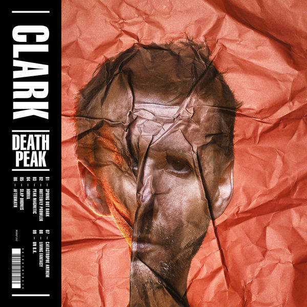 Clark – Death Peak (2017) [Official Digital Download 24bit/44,1kHz]