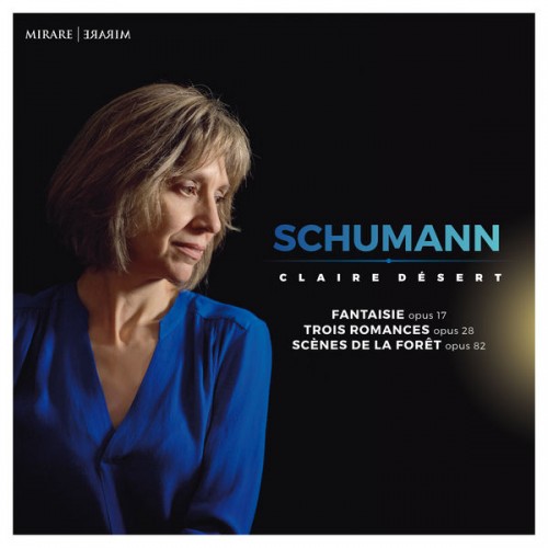 Claire Désert – Schumann (2018) [FLAC 24 bit, 96 kHz]