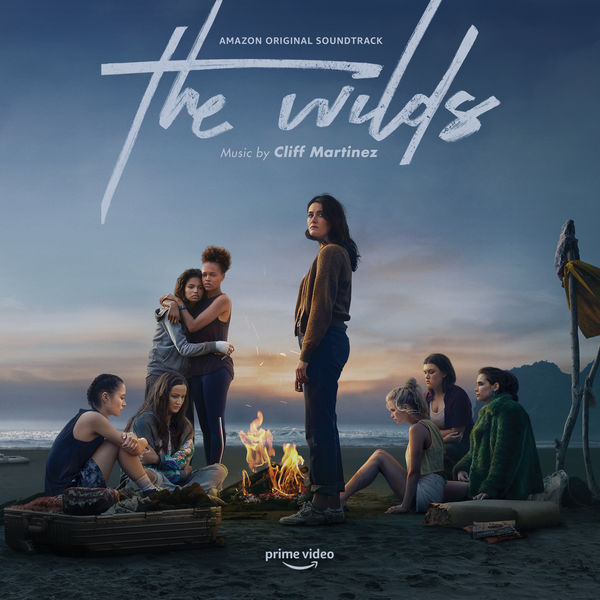 Cliff Martinez – The Wilds (Music from the Amazon Original Series) (2020) [Official Digital Download 24bit/48kHz]