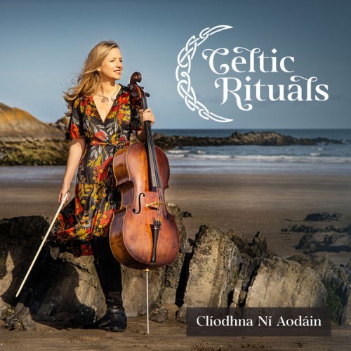 Clíodhna Ní Aodáin – Celtic Rituals (2021) [FLAC 24 bit, 44,1 kHz]