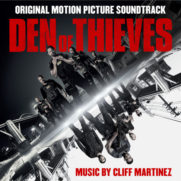Cliff Martinez – Den of Thieves (Original Motion Picture Soundtrack) (2018) [Official Digital Download 24bit/48kHz]