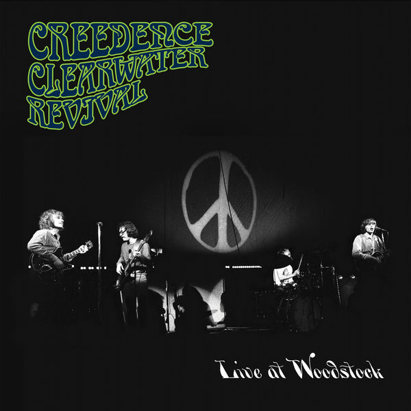 Creedence Clearwater Revival - Live At Woodstock (2019) [Official Digital Download 24bit/96kHz]