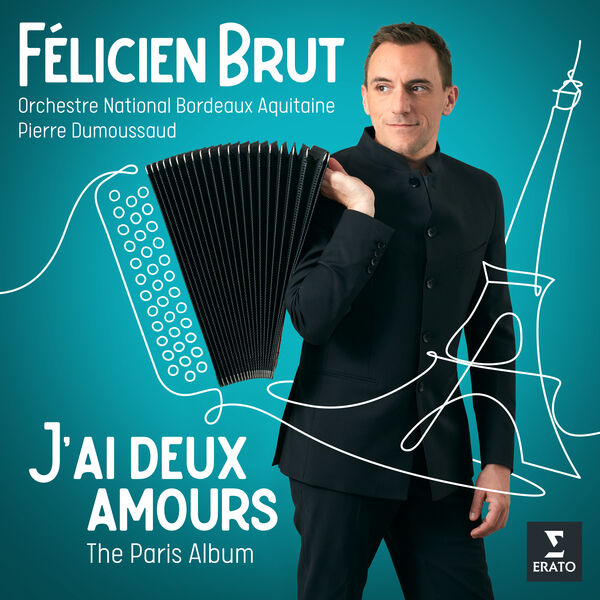 Félicien Brut – J’ai deux amours – The Paris Album (2022) [Official Digital Download 24bit/96kHz]