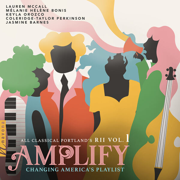 Caitlin Edwards – Amplify: All Classical Portland’s RII, Vol. 1 (2022) [FLAC 24bit/48kHz]