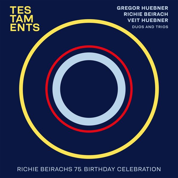 Gregor Huebner, Veit Huebner & Richie Beirach – Testaments (2022) [Official Digital Download 24bit/96kHz]