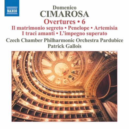 Czech Chamber Philharmonic Orchestra Pardubice, Patrick Gallois – Cimarosa: Overtures, Vol. 6 (2020) [FLAC 24 bit, 96 kHz]