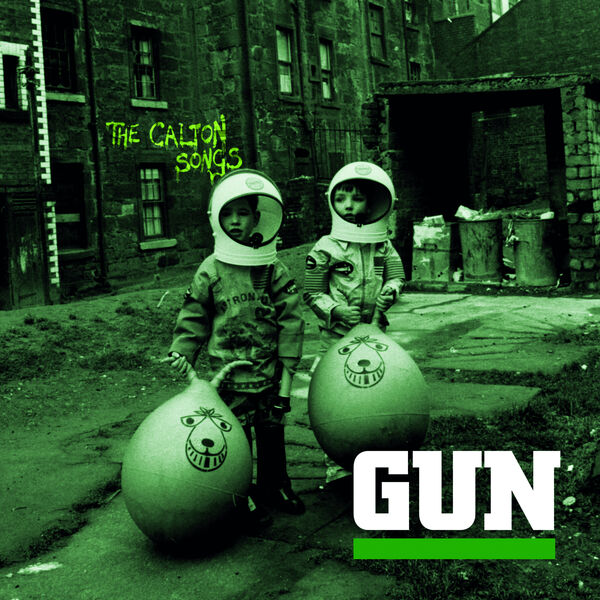 Gun - The Calton Songs (2022) [FLAC 24bit/44,1kHz] Download