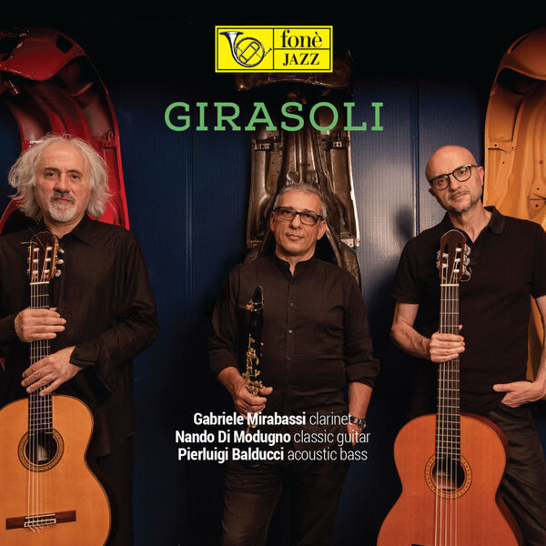 Gabriele Mirabassi, Nando Di Modugno, Pierluigi Balducci - Girasoli (2022) [FLAC 24bit/96kHz] Download