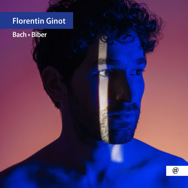 Florentin Ginot - Bach - Biber (2022) [FLAC 24bit/96kHz] Download