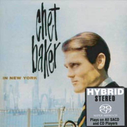 Chet Baker – Chet Baker In New York (1958) [Reissue 2004] SACD ISO + Hi-Res FLAC