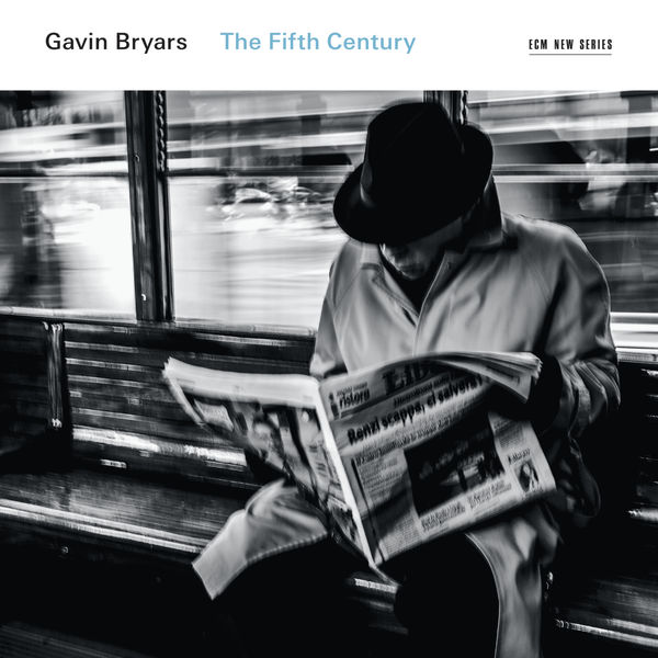 Donald Nally, PRISM Quartet & The Crossing – Gavin Bryars: The Fifth Century (2016) [Official Digital Download 24bit/88,2kHz]
