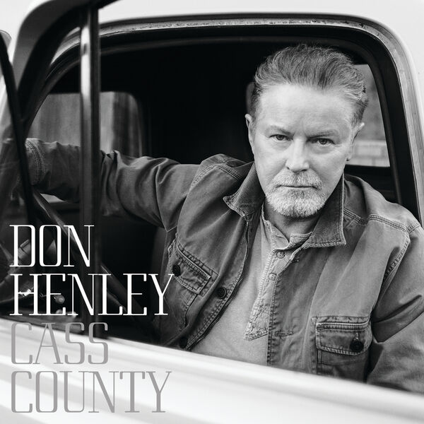 Don Henley – Cass County (Deluxe Edition) (2015) [Official Digital Download 24bit/96kHz]