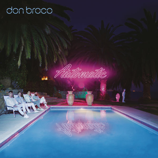 Don Broco – Automatic (Deluxe Edition) (2015) [Official Digital Download 24bit/44,1kHz]