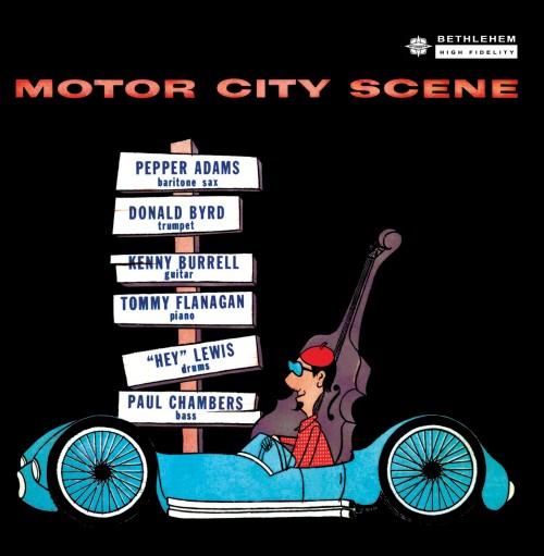 Donald Byrd, Pepper Adams – Motor City Scene (Remastered 2013) (1961/2014) [FLAC 24 bit, 96 kHz]