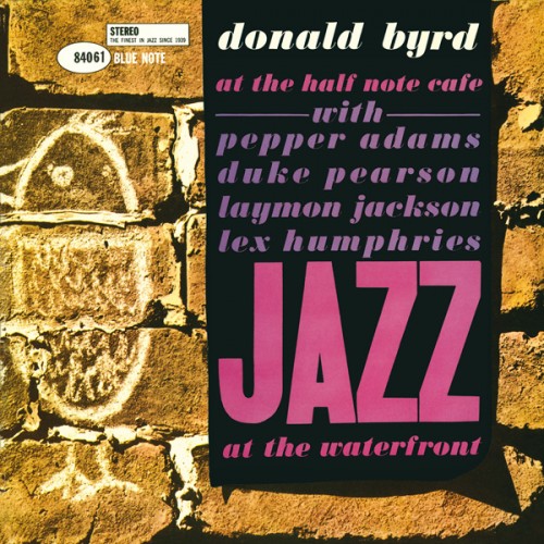 Donald Byrd – At The Half Note Cafe, Vol. 2 (1960/2015) [FLAC 24 bit, 192 kHz]