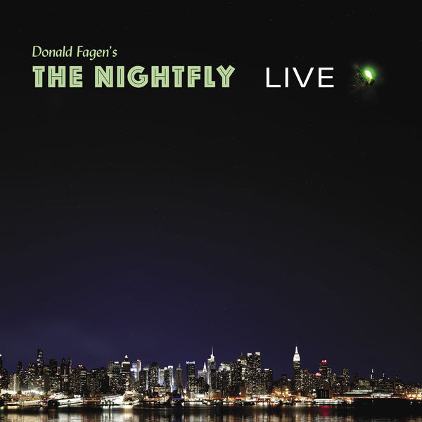 Donald Fagen - The Nightfly: Live (2021) [Official Digital Download 24bit/96kHz]