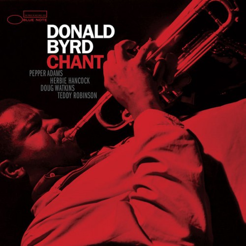 Donald Byrd – Chant (1979/2021) [FLAC 24 bit, 96 kHz]