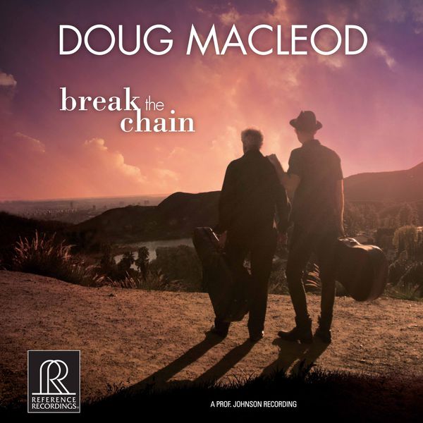 Doug MacLeod – Break the Chain (2017) [Official Digital Download 24bit/176,4kHz]