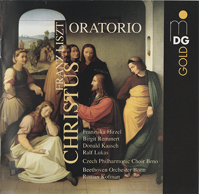 Beethoven Orchester Bonn, Czech Philharmonic Choir Brno, Roman Kofman – Franz Liszt: Christus Oratorio (2006) SACD ISO + Hi-Res FLAC