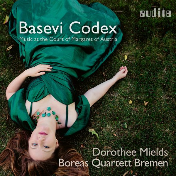 Dorothee Mields & Boreas Quartett Bremen – Basevi Codex – Music at the Court of Margaret of Austria (2021) [Official Digital Download 24bit/96kHz]