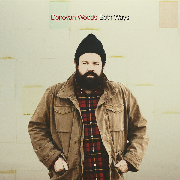 Donovan Woods – Both Ways (2018) [Official Digital Download 24bit/96kHz]