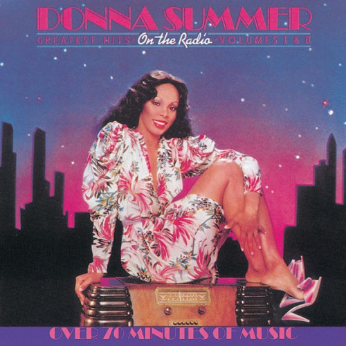Donna Summer – On The Radio: Greatest Hits Volumes I & II (1979/2012) [FLAC 24 bit, 192 kHz]