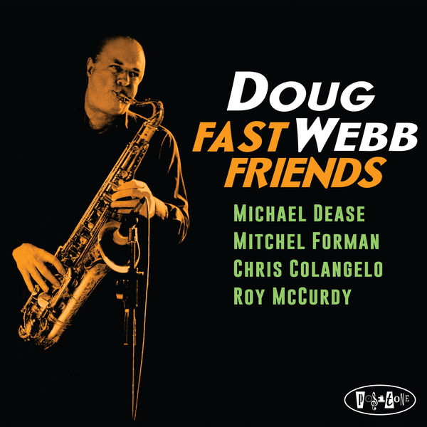 Doug Webb – Fast Friends (2018) [Official Digital Download 24bit/48kHz]