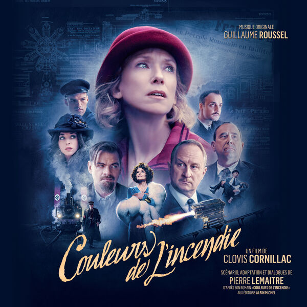 Guillaume Roussel - Couleurs de l'Incendie (Original Motion Picture Soundtrack) (2022) [FLAC 24bit/48kHz] Download