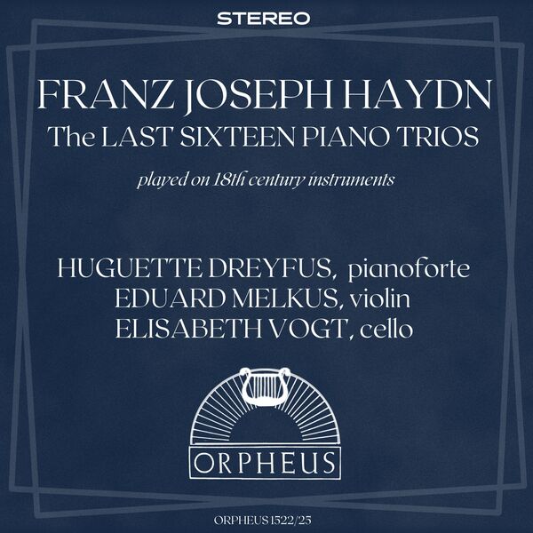 Huguette Dreyfus - Haydn: The Last Sixteen Piano Trios (1970/2022) [FLAC 24bit/96kHz] Download