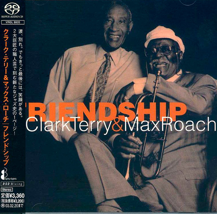 Clark Terry & Max Roach – Friendship (2002) [Japan] SACD ISO + Hi-Res FLAC