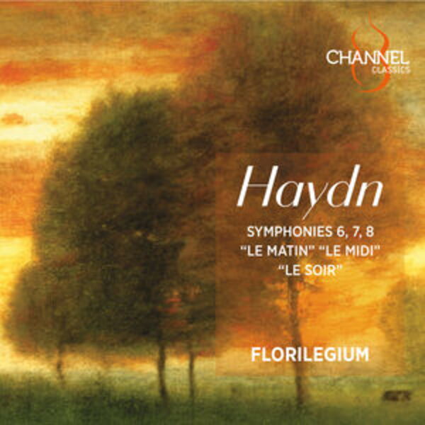 Joseph Haydn - Haydn: Symphonies Nos. 6, 7, 8 