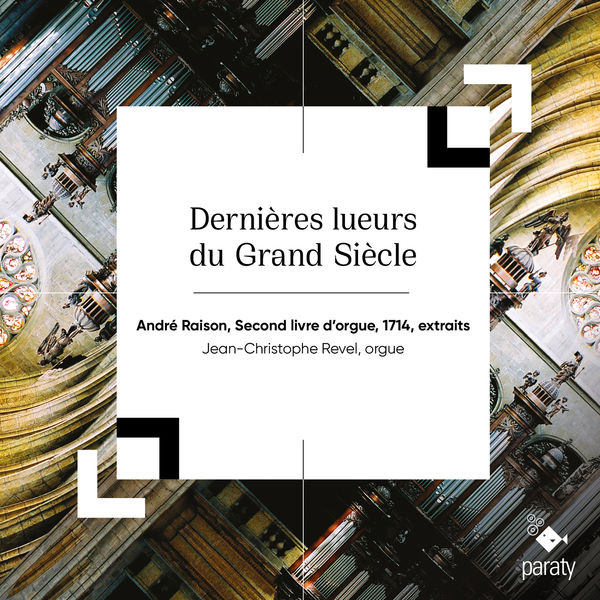 Jean-Christophe Revel - Dernières lueurs du Grand Siècle (2022) [FLAC 24bit/88,2kHz] Download