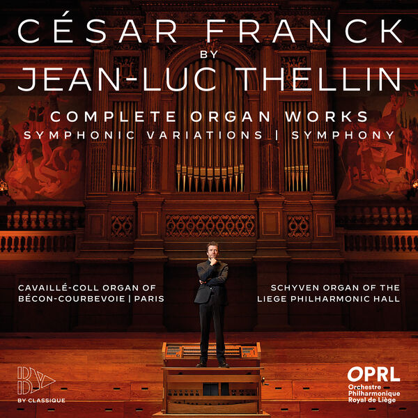 Jean-Luc Thellin - Franck: Organ Works (2022) [FLAC 24bit/88,2kHz] Download