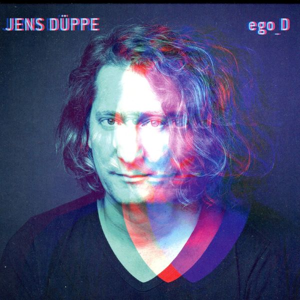 Jens Düppe - Ego_D (2022) [FLAC 24bit/96kHz] Download