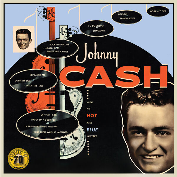 Johnny Cash – With His Hot And Blue Guitar (Sun Records 70th / Remastered 2022) (1957/2022) [FLAC 24bit/96kHz]