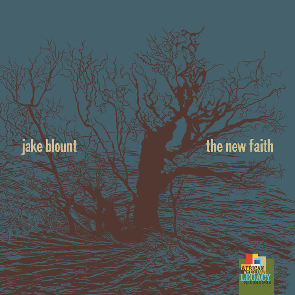 Jake Blount - The New Faith (2022) [FLAC 24bit/44,1kHz]