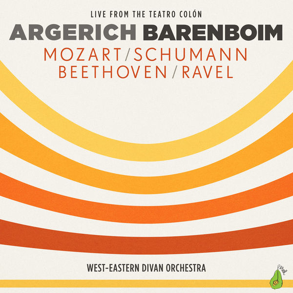 Daniel Barenboim, Martha Argerich, West-Eastern Divan Orchestra - Argerich - Barenboim - Mozart, Schumann, Beethoven, Ravel (2015) [Official Digital Download 24bit/48kHz]
