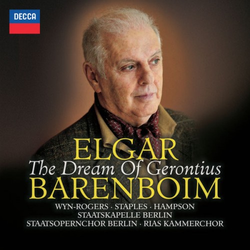 Daniel Barenboim – Elgar: The Dream of Gerontius, Op. 38 (2017) [FLAC 24 bit, 96 kHz]