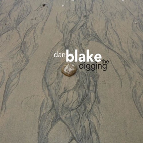 Dan Blake – The Digging (2016) [FLAC 24 bit, 44,1 kHz]